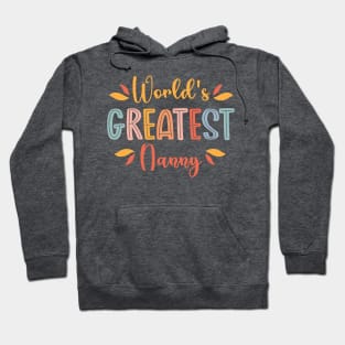 World's greatest Nanny Hoodie